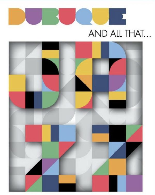 Dubuque… And All That Jazz Print 2018