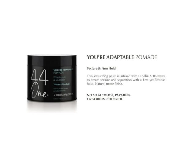 You’re Adaptable Pomade