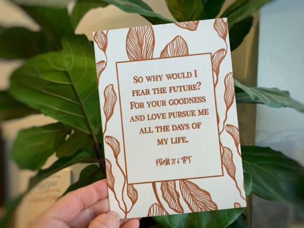 “Why would I fear the future?” Letterpress Greeting Card