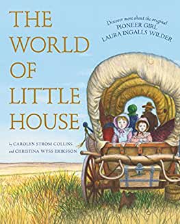 The World of Little House book by Laura Ingalls Wilder