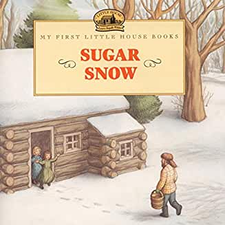 Sugar Snow book by Laura Ingalls Wilder