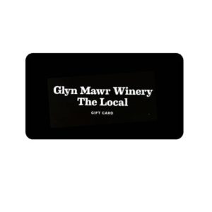 Glyn Mawr Winery Gift Card