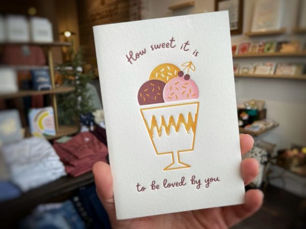 “How Sweet It Is” — A6 Letterpress Greeting Card