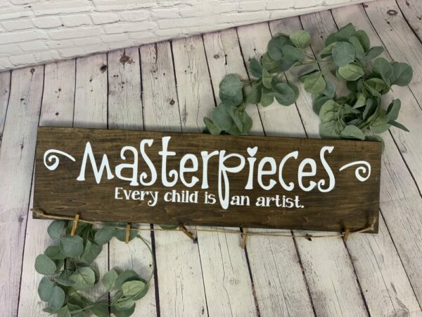 Masterpieces Every Child Is An Artist | Play Room Decor | Child’s Artwork Holder | Picture Holder