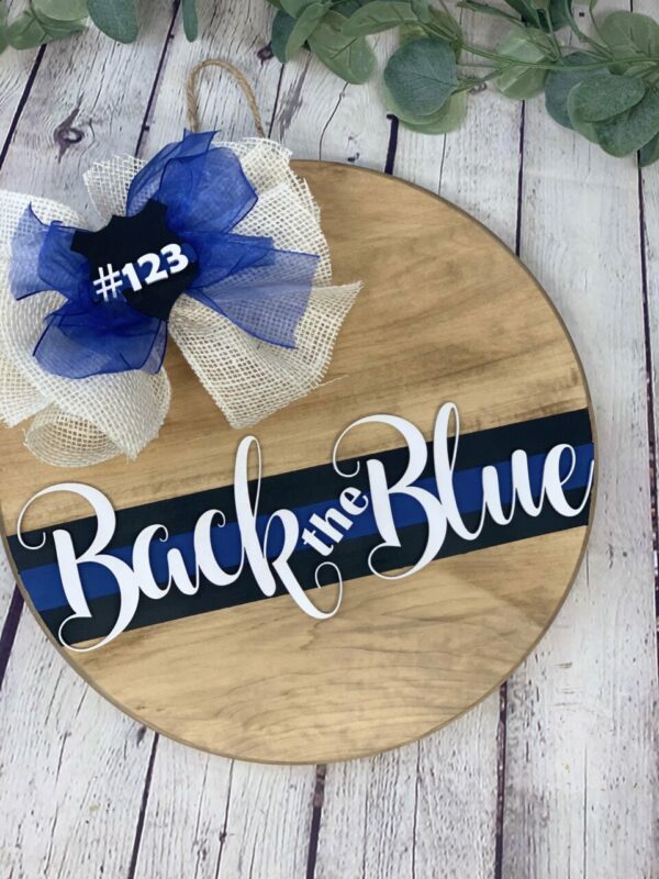 Back the Blue Front Door Sign