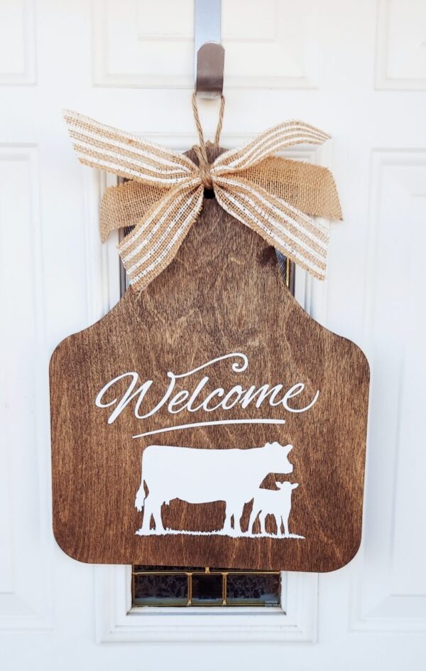 Welcome Sign – Ear Tag – Cow & Calf