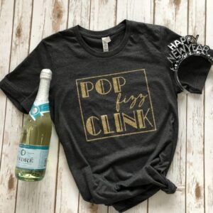 Pop Clink Fizz Celebration Tee