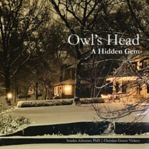 Owl’s Head: A Hidden Gem Hardcover Book