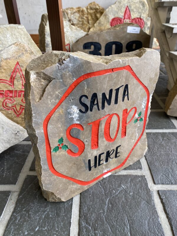 Santa Stop Here Engraved Stone