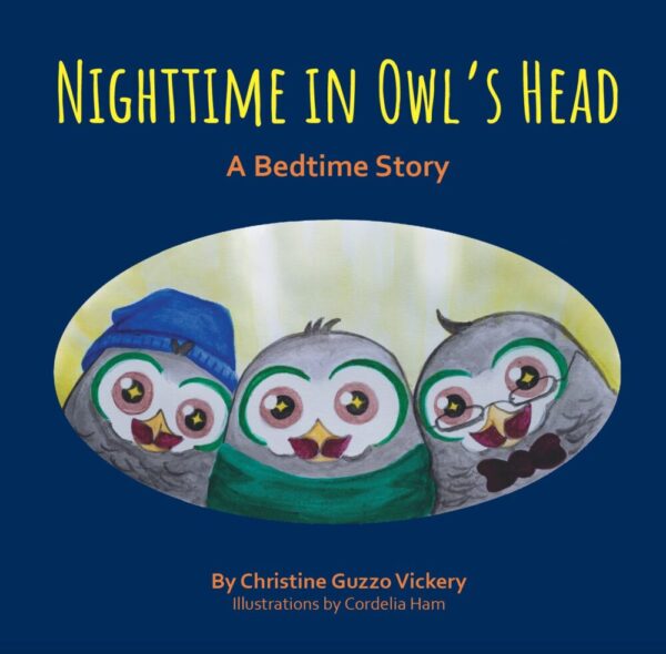 Nighttime In Owl’s Head: A Bedtime Story