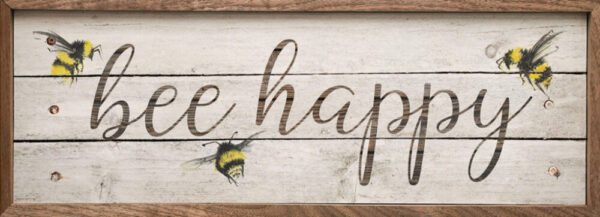 Bee Happy Whitewash – Kendrick Home Wood Sign