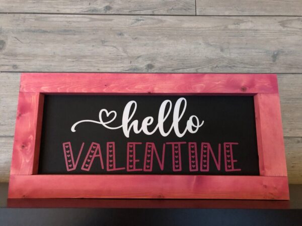 Hello Valentine Framed Sign