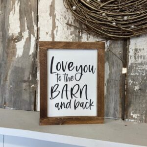 Love you the Barn Wood Sign
