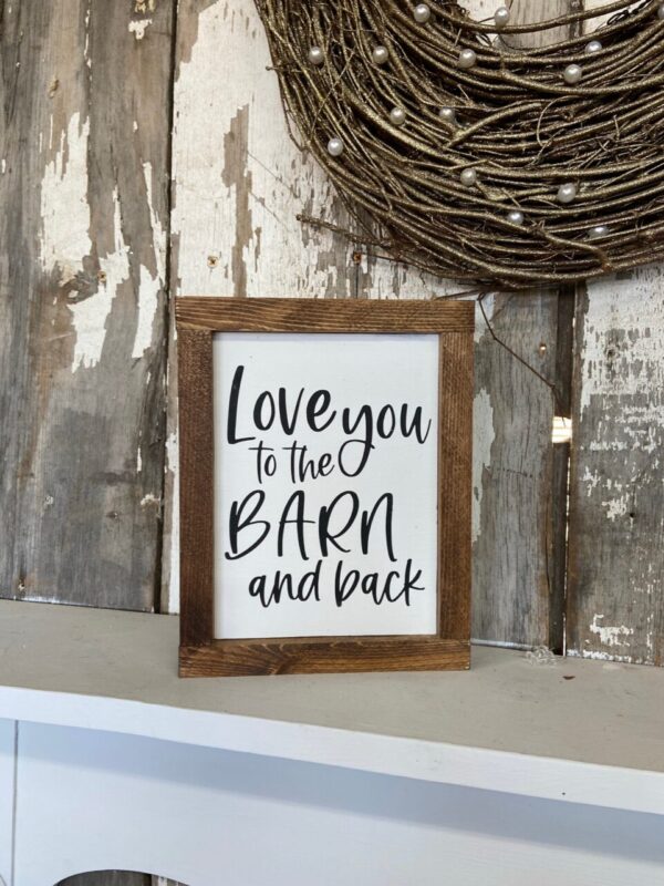 Love you the Barn Wood Sign