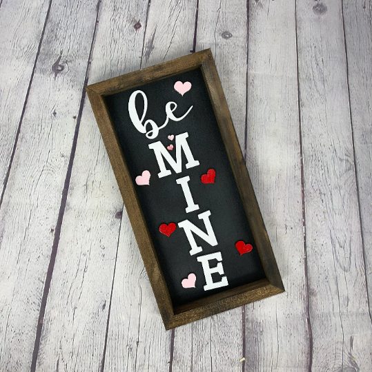 Valentine’s Day Be Mine Framed Sign |