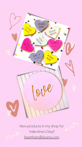 Conversation Hearts – Valentine’s Day – Your Personal Message