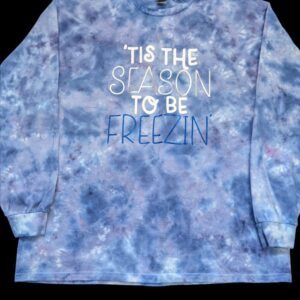 *Ready to Ship* ‘Freezin’ Tie-Dyed Long-Sleeve T-shirt
