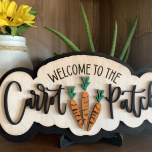 Wooden Welcome to the Carrot Patch Sign