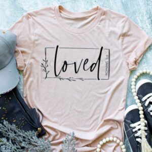 Loved Romans 5:8 Graphic Tee