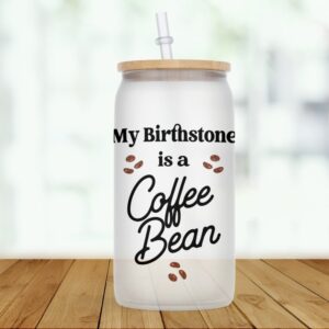 Coffee Bean Birthstone Glass Can