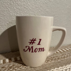#1 Mom Coffee Mug Item #1072