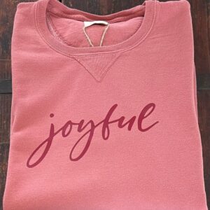 Joyful 1 Sweatshirt