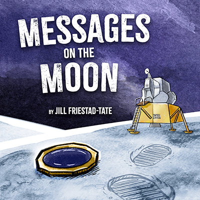 Messages on the Moon