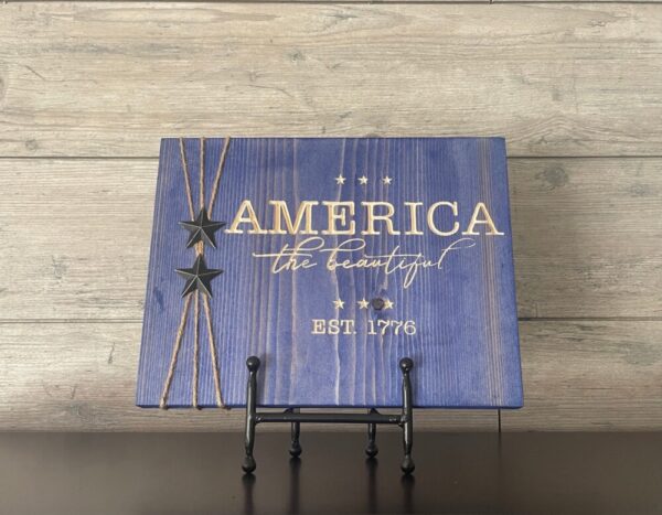 America the Beautiful Stained and Carved Wooden Sign