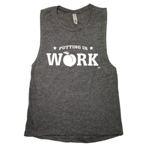 Putting in Work Muscle Tank