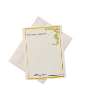 I love you because…..note card