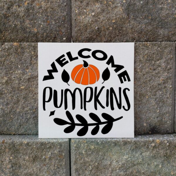 Welcome Pumpkins Fall Sign