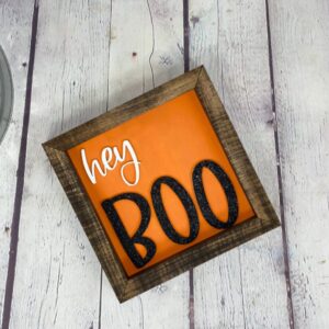 Hey Boo Halloween Farmhouse Sign