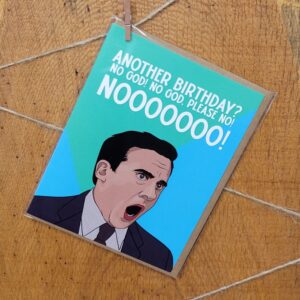 Another Birthday? – The Office Birthday Card