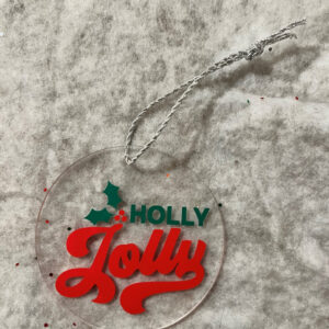 Holly Jolly Acrylic Ornament  Item #3925
