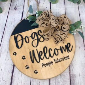 Dogs Welcome Front Door Sign | Front Door Decor | Round Door Sign | Door Hanger | Dog Lover Gift