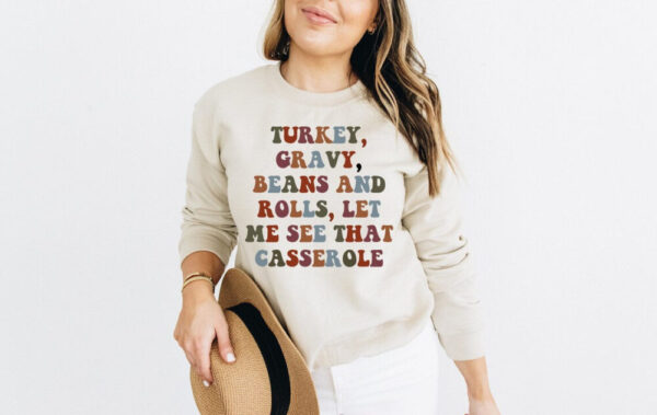 Turkey Gravy Beans and Rolls Crew Sweatshirt