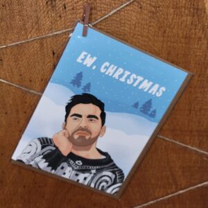 Ew Schitt’s Creek Christmas Card