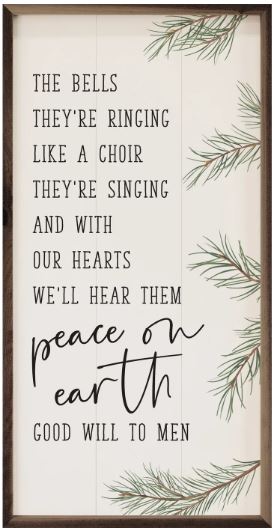 Peace on Earth Good Will to Men – Kendrick Home Wood Sign