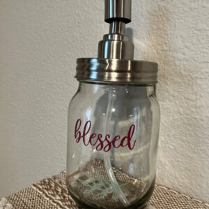 Blessed Mason Jar Soap/Lotion Dispenser  Item #1088