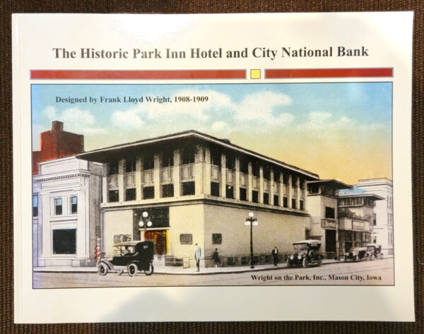 The Historic Park Inn Hotel and City National Bank Book