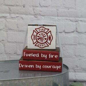 Fireman Stacker Blocks | Fueled By Fire Driven By Courage | Firefighter Decor | Fireman Decor