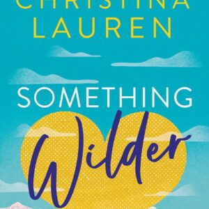 Something Wilder