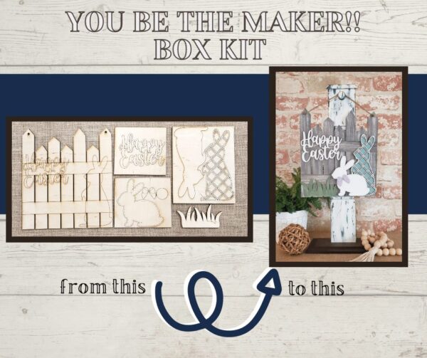 “You Be the Maker” Box Kit – Happy Easter Rabbit Fence Sign