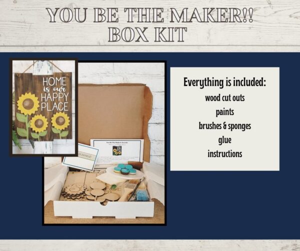 “You Be the Maker” Box Kit – Happy Place Sign
