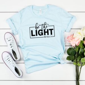 Be The Light Matthew 5:14 Tee