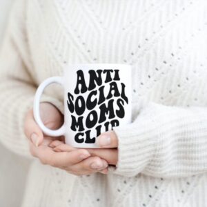 Anti Social Moms Club Coffee Mug