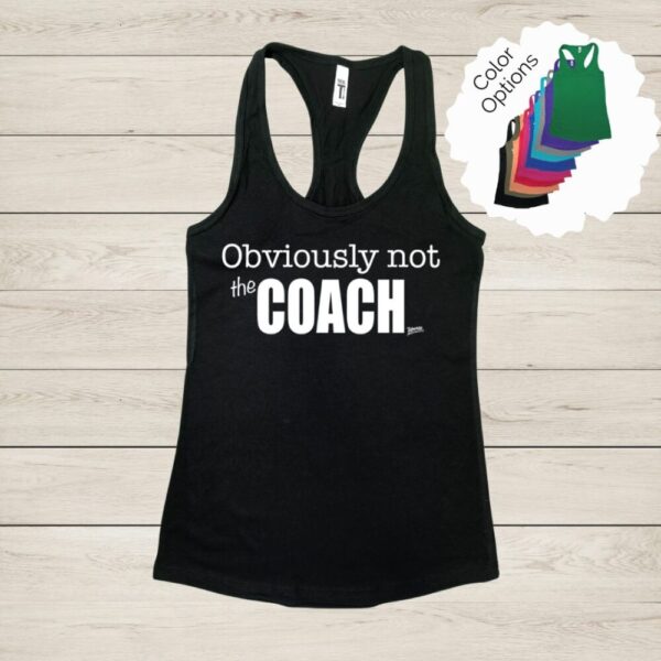 Obviously not the Coach Racerback Tank