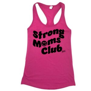 Strong Moms Club Racerback Tank