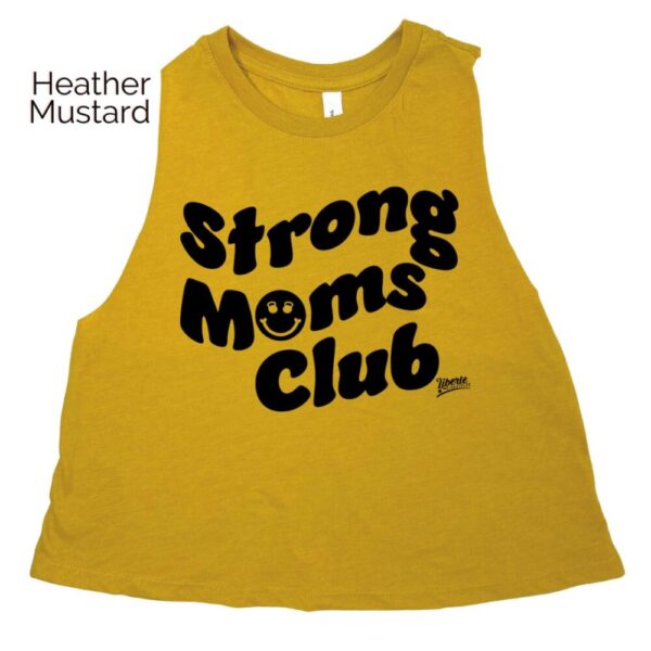 Strong Moms Club Crop Tank