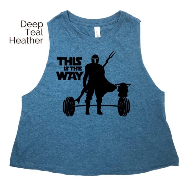 This Is The Way Crop Tank